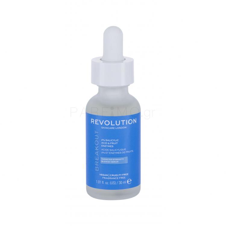 Revolution Skincare Breakout 2% Salicylic Acid &amp; Fruit Enzyme Serum Ορός προσώπου για γυναίκες 30 ml