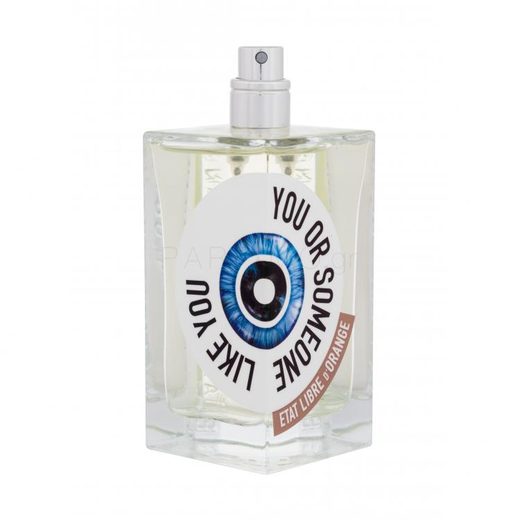 Etat Libre d´Orange You Or Someone Like You Eau de Parfum 100 ml TESTER