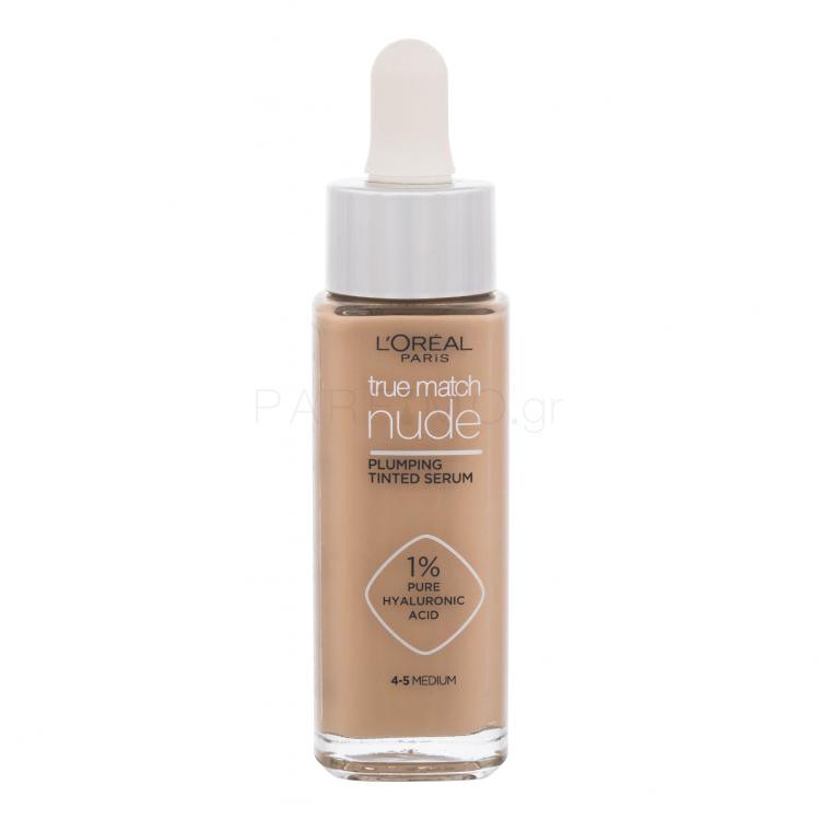 L&#039;Oréal Paris True Match Nude Plumping Tinted Serum Make up για γυναίκες 30 ml Απόχρωση 4-5 Medium