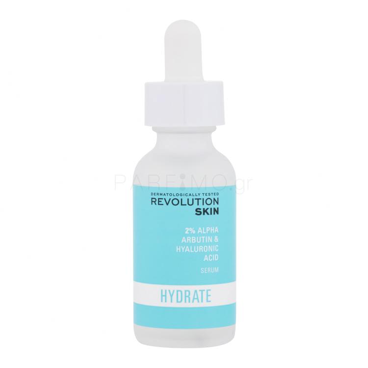 Revolution Skincare Hydrate 2% Alpha Arbutin &amp; Hyaluronic Acid Serum Ορός προσώπου για γυναίκες 30 ml