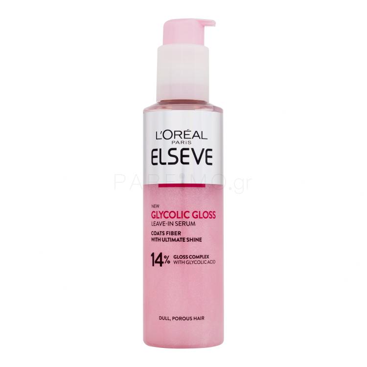 L&#039;Oréal Paris Elseve Glycolic Gloss Leave-In Serum Ορός μαλλιών για γυναίκες 150 ml