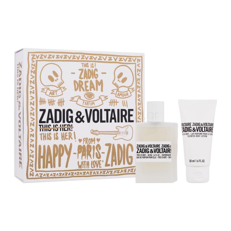 Zadig &amp; Voltaire This is Her! Σετ δώρου EDP 50 ml + λοσιόν σώματος 50 ml