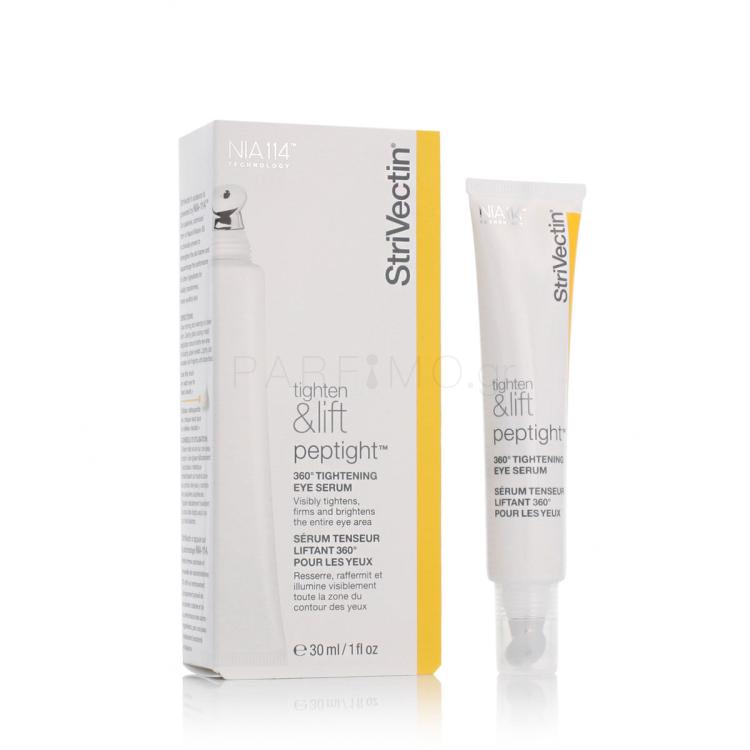 StriVectin Tighten &amp; Lift 360° Tightening Eye Serum Ορός ματιών 30 ml