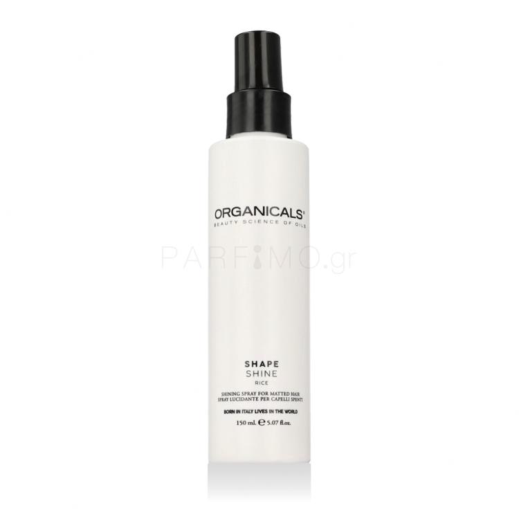 Organicals Shape Shine Σπρέι για λάμψη για γυναίκες 150 ml