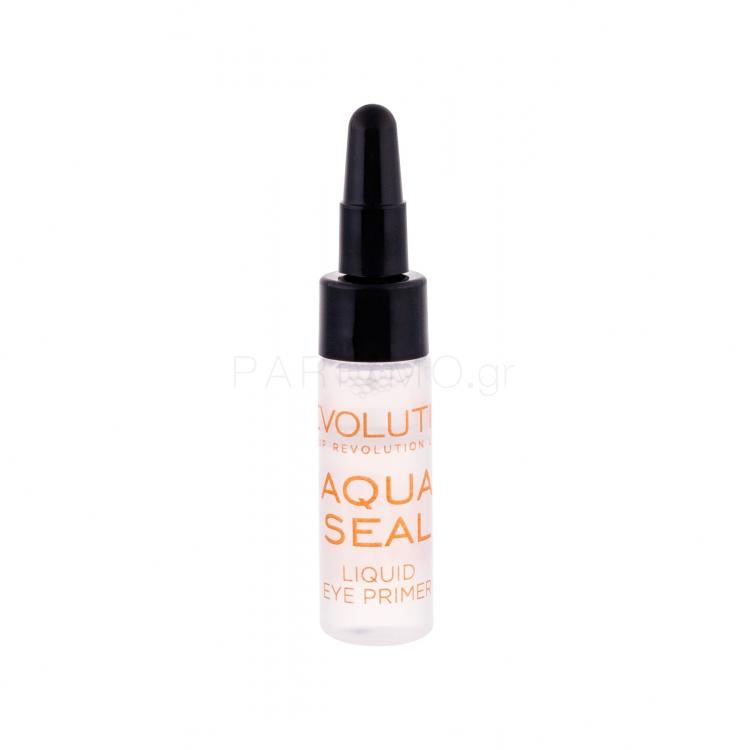 Makeup Revolution London Aqua Seal Liquid Eye Primer &amp; Sealant Βάση ματιών για γυναίκες 6 gr