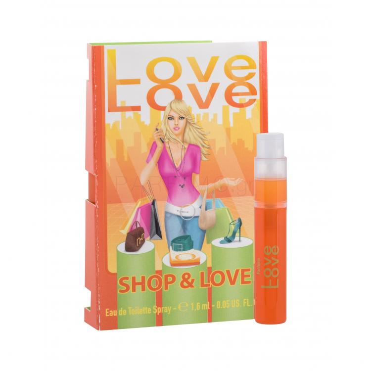 Love Love Shop &amp; Love Eau de Toilette για γυναίκες 1,6 ml δείγμα